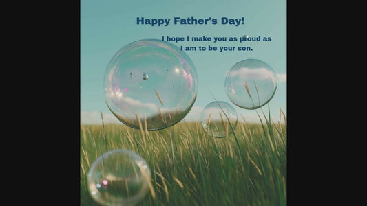 Happy Father's Day! I hope I make you as proud as I am to be your son